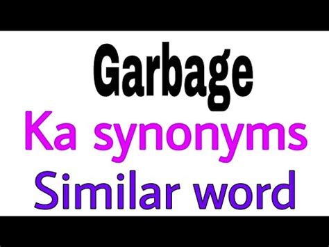 trash synonym|TRASH Synonyms: 428 Similar and Opposite Words .